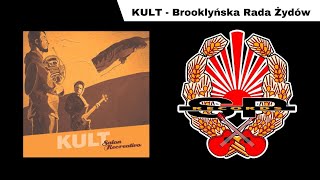 KULT - Brooklyńska rada żydów [OFFICIAL AUDIO]