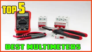 TOP 5 Best Multimeters 2025
