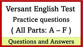 Versant English Test - Practice Test - All parts - Questions and answers