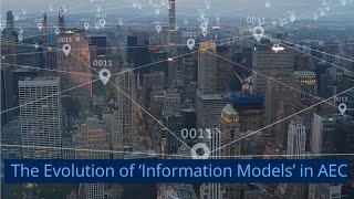 The Evolution of Information Models in AECO