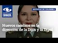 Nuevos cambios en la dirección de la Dijín y la Dipol