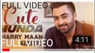 Cute Munda (FULL Video) Sharry Maan | Parmish Verma | Latest Punjabi Song 2017