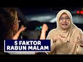 5 Faktor Rabun Malam