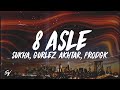 8 Asle - Sukha, Gurlez Akhtar, prodGK, Chani Nattan (Lyrics/English Meaning)