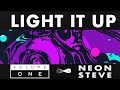 NEON STEVE - LIGHT IT UP VOL.1 (MIXTAPE)