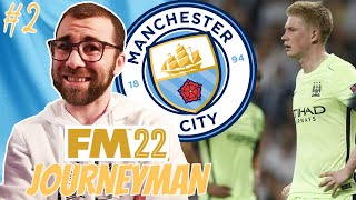 In desperate need of a rebuild! | FM22 Man City Part 2 | Football Manager 2022 Journeyman