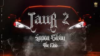 TAUR 2 (Official Audio) Lopon Sidhu | The Kidd | EPTo The Max | Punjabi Song@tazstudios9975