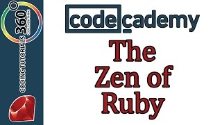 Learn Ruby with Codecademy: Refactoring: The Zen of Ruby