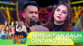 PEMBUKTIAN! Galih Pulang Dengan Centang Dua | CENTANG DUA MNCTV