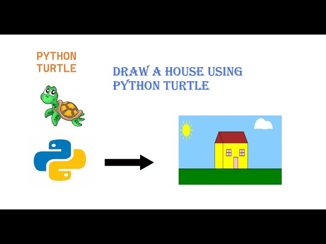 How To Draw House In Python Turtle
