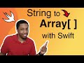 String to Array Swift Tutorial