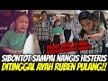 BETRAND GAK TEGA! Melihat SIBONTOT Nangis Kejer Ditinggal Pulang Ayah RUBEN Padahal Masih Mau Bareng