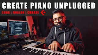 Create Piano Unplugged Song Bhajan In Cubase (Step By Step Guide)