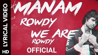 Manam Rowdy Official Lyrical Video Song : Ft.Nawab Gang |$| #VijayDevarakonda |$| #rowdyclub |$| #IM