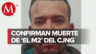 Muere 'El M2', presunto lugarteniente del CJNG, informa Fiscalía de Michoacán