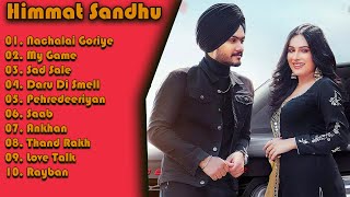 Himmat Sandhu All Songs | Himmat Sandhu New Song | Punjabi Song | New Punjabi Song| Punjabi New Song