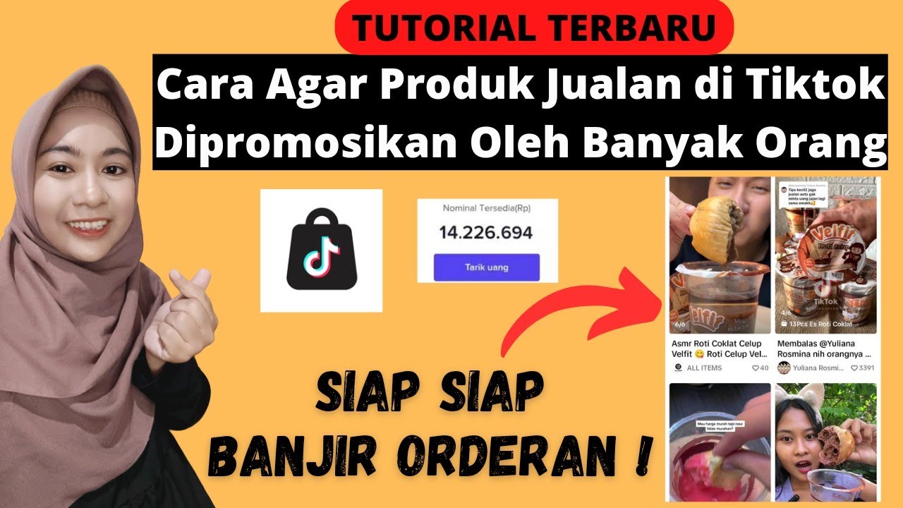 CARA JUALAN DI TIKTOK SHOP LARIS LAKUKAN INI AGAR PRODUK JUALAN DI ...