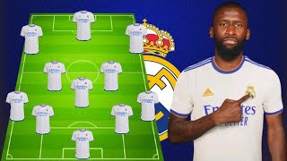 Real Madrid Potential Lineup Next Season 22/23 Feat Antonio Rudiger🔥🔥😱