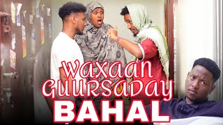 WAXAAN GUURSADAY BAHAL PART 14 | SOMALI FILM