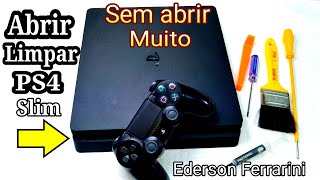 🔴Como abrir limpar ps4 slim #Ederson #Ferrarini