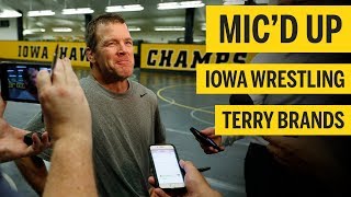 Mic'd Up: Iowa Wrestling Coach Terry Brands | Big Ten Wrestling