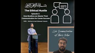 The Ethical Hustle: How Muslims Can Master Their Communication for Career Success by Mohammed Hasan