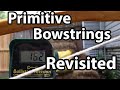 Primitive Bow Strings. Rawhide vs Sinew vs Modern