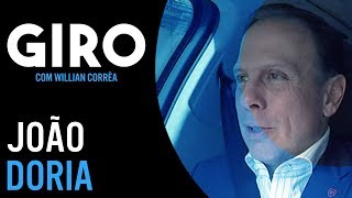 João Doria, candidato à presidência em 2018? | Giro com Willian Corrêa