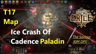 Ice Crash of Cadence Paladin T17 Map - Path of Exile 3.25 Phrecia