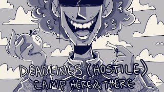 deadlines (hostile) // camp here & there animatic (SPOILERS)