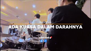 Ada Kuasa Dalam DarahNya // Pure Praise Cover // Drum Cam