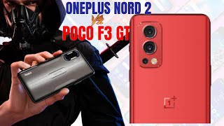 OnePlus Nord 2 Vs POCO F3 GT: The BEST Flagship Killer Smartphone of 2021! #Performance