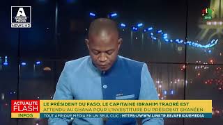 LE PRÉSIDENT DU FASO, IBRAHIM TRAORÉ EST ATTENDU AU GHANA POUR L’INVESTITURE DU PRÉSIDENT GHANÉEN