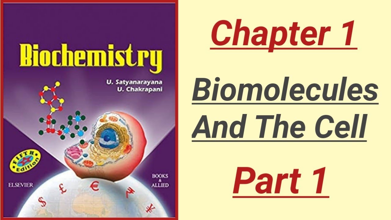 Biochemistry Lecture || Satya Biochemistry Chapter 1 Biomolecules And ...