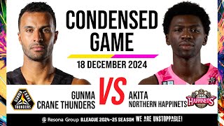 Gunma Crane Thunders vs. Akita Northern Happinets - Condensed Game