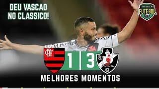 CONFUSÃO NO CLASSICO Flamengo 1 x 3 Vasco | Melhores Momentos | Carioca 15/04/2021