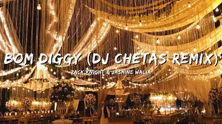 BOM DIGGY (DJ CHETAS REMIX) - ZACK KNIGHT & JASMINE WALIA #bollywoodsongs #bollywood #songs #lyrics