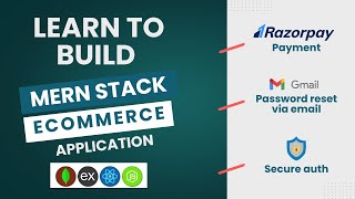 MERN Stack E-Commerce Project Tutorial (Full Course) | Razorpay + Secure Auth + Gmail