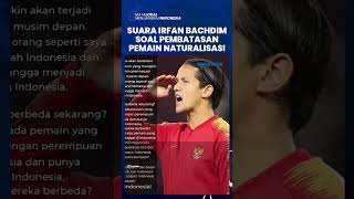 Muncul Wacana Pembatasan Pemain Naturalisasi di Liga 1 Musim Depan, Begini Kata Irfan Bachdim