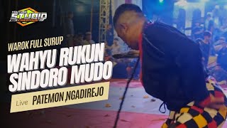 WAROK WRSM FULL SURUP | WAHYU RUKUN SINDORO MUDO | PATEMON,NGADIREJO | LIVE TERBARU