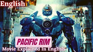 Pacific Rim full movie | Pacific Rim movie explained in English | best movie | action movie