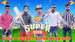 Gully Cricket 20-20 World Cup Super Over 2020 | New Cricket Comedy Video 2020 | Raja Ka Tajpur