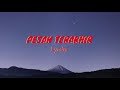 Pesan Terakhir - Lyodra (Lyrics & Translated)