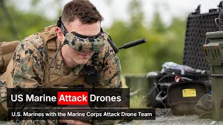 U.S. Marine • Attack Drone Team • FPV Combat Drones