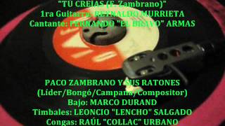 PACO ZAMBRANO Y Sus Ratones - Tú Creías (45rpm Difa)