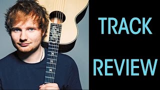Ed Sheeran "Make It Rain" Sons of Anarchy TRACK REVIEW
