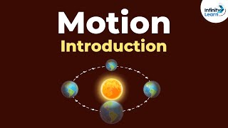 Motion - Introduction | Infinity Learn