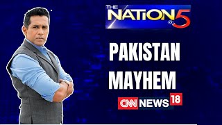 Major Unrest In Pakistan | Protest | NationAt5 with Anand Narasimhan | CNN New18