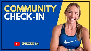 EP #084 | Community Check-In \u0026 Mammoth Film Drop