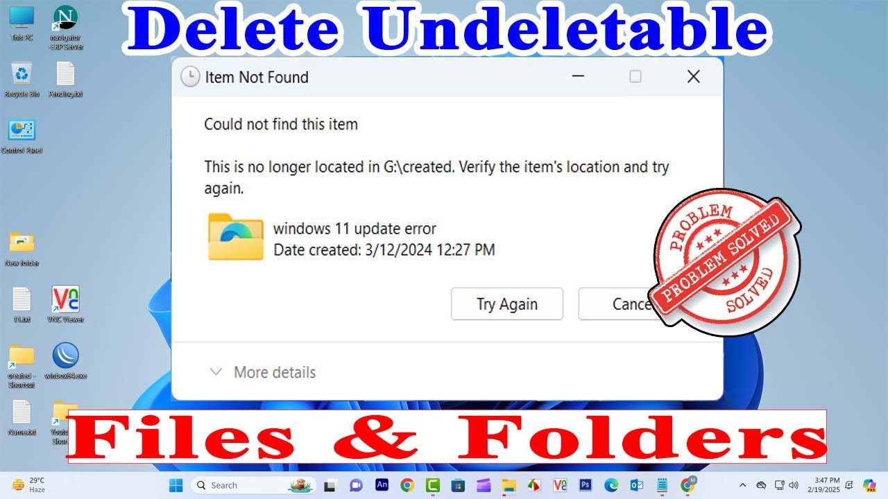 How To Delete Undeletable Files Folders In Windows 11 10 Could Not